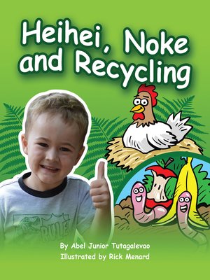 Heihei, Noke and Recycling - Audiobook